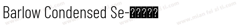 Barlow Condensed Se字体转换